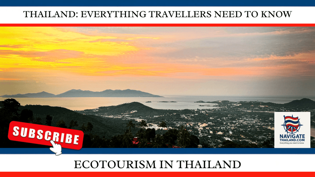 Ecotourism in Thailand - Navigate Thailand