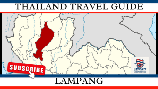 Lampang Travel Guide: Where Tradition Meets Tranquility in Thailands Northern Heart - Navigate Thailand