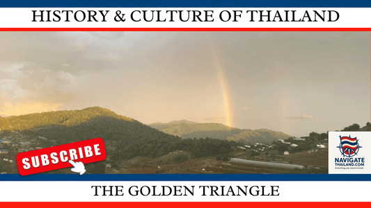 The Golden Triangle: A Storied Past in Thailand’s Enigmatic Region - Navigate Thailand
