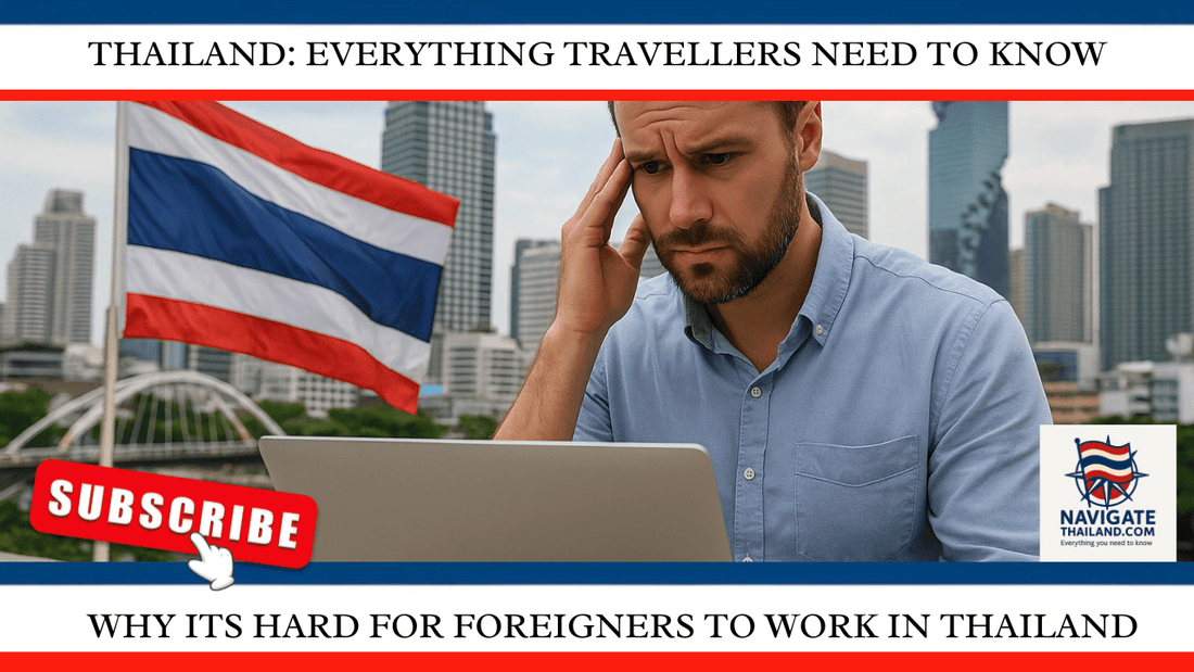 Why It’s Hard for Foreigners to Work in Thailand (and What Jobs Are Available in 2025) - Navigate Thailand