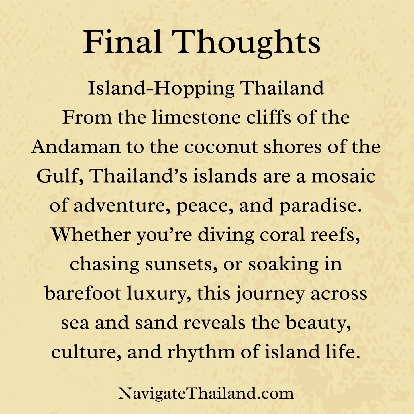 Island - Hopping Thailand: Your Ultimate Guide to Koh Samui, Phuket, Phi Phi, Lipe & More - Navigate Thailand