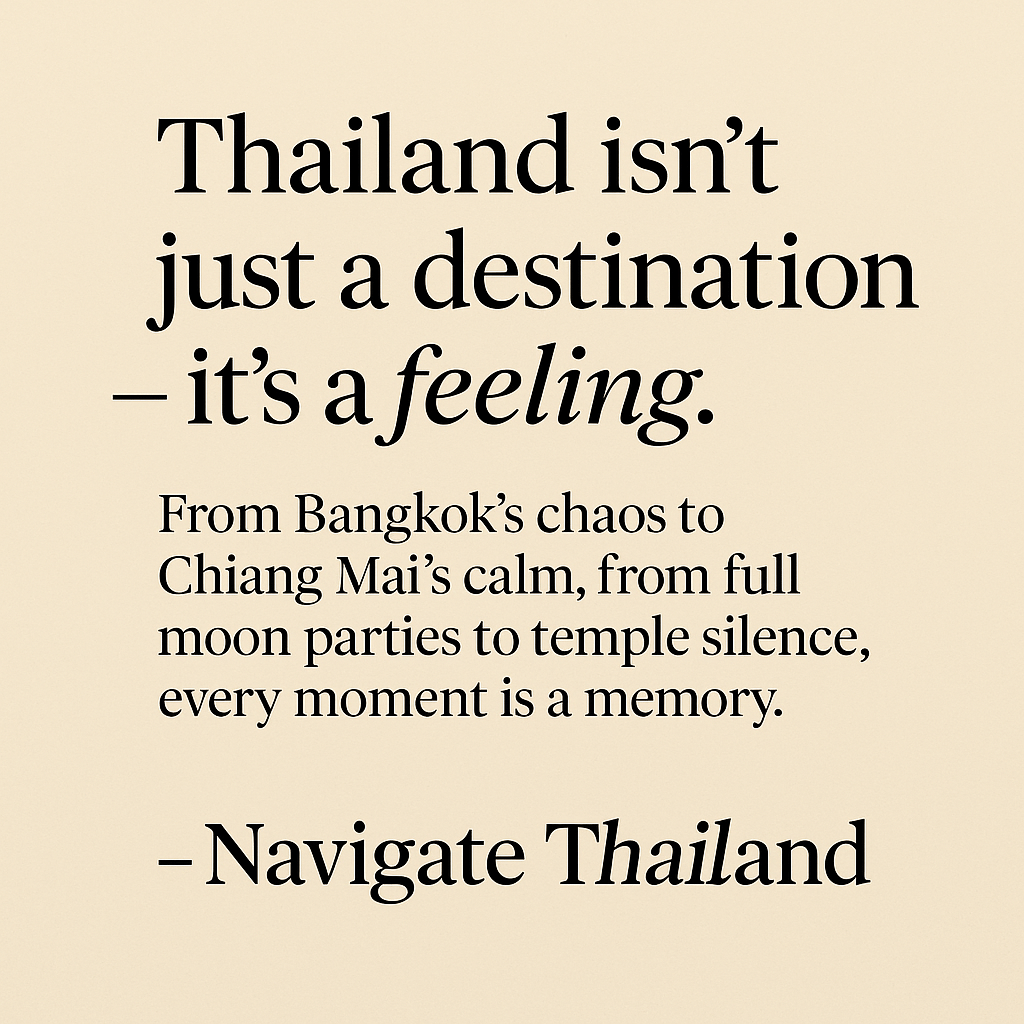 Thailand Travel Guide: 2025 - 2026 - Navigate Thailand
