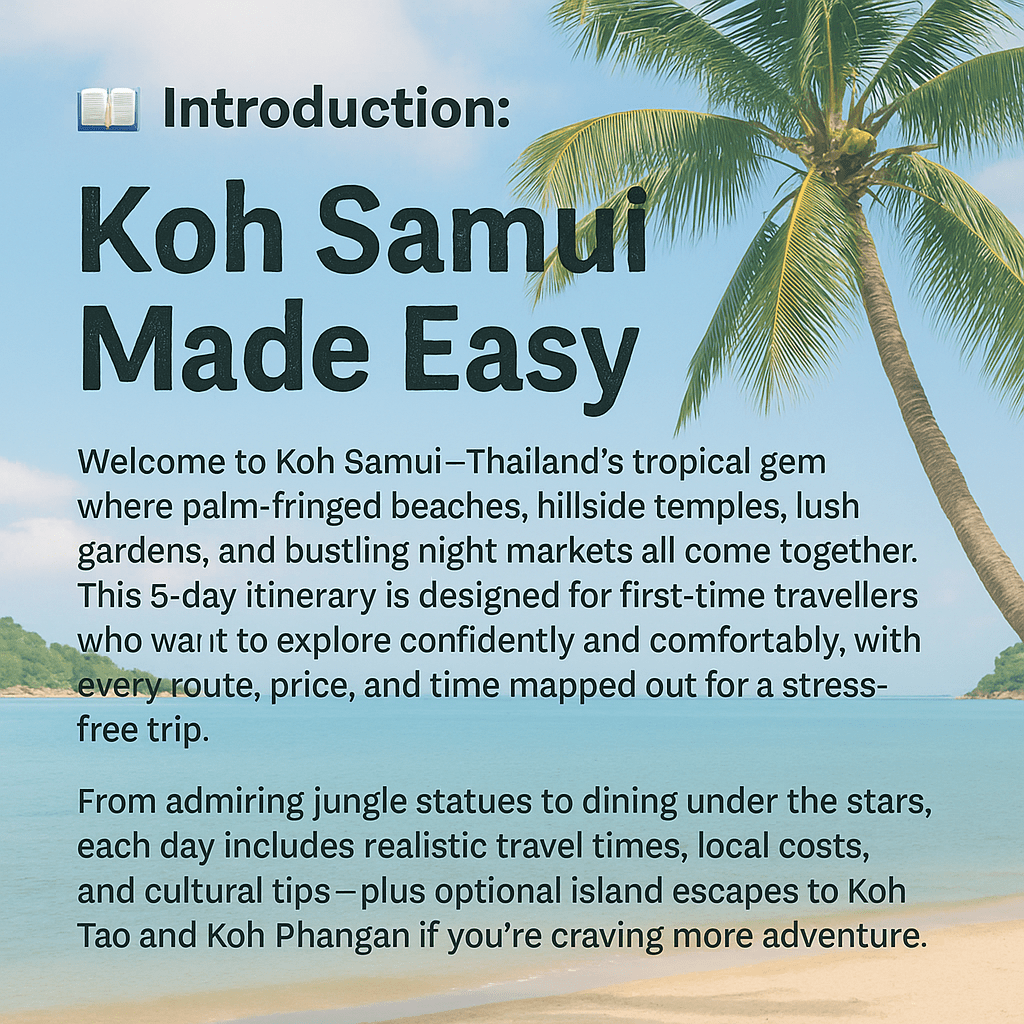 The Best 5 - Day Koh Samui Itinerary + Optional 2 - Day Koh Tao or Koh Phangan Extension - Navigate Thailand