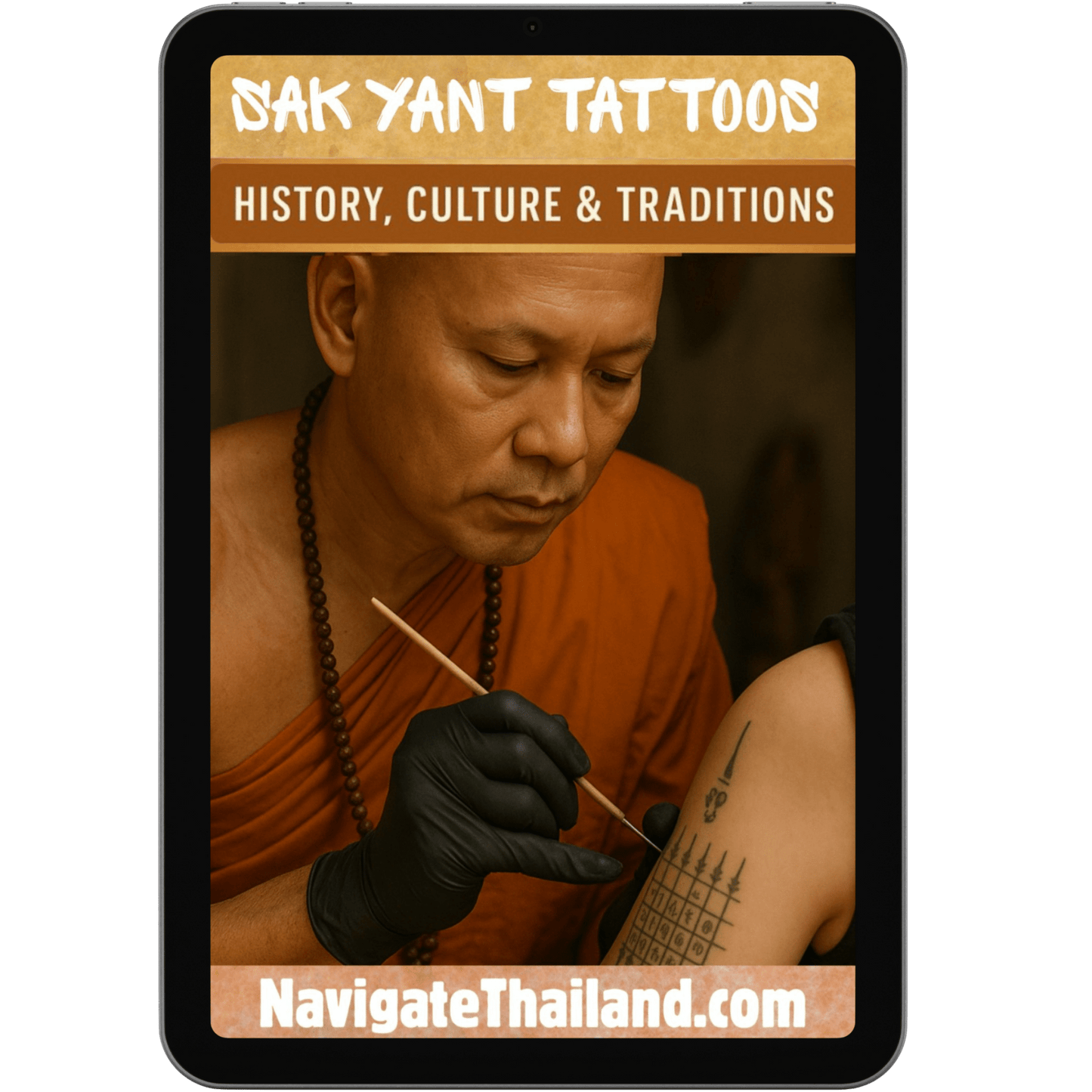 Traditional Sak Yant: History, Culture & Traditions | Thailand eBook Guide | Navigate Thailand - Navigate Thailand