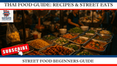 A Beginner’s Guide to Thai Street Food Stalls: What to Try and What to Avoid - Navigate Thailand