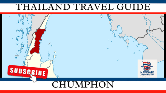 Chumphon Travel Guide: Gateway to the Gulf and Southern Thailand’s Hidden Beaches - Navigate Thailand
