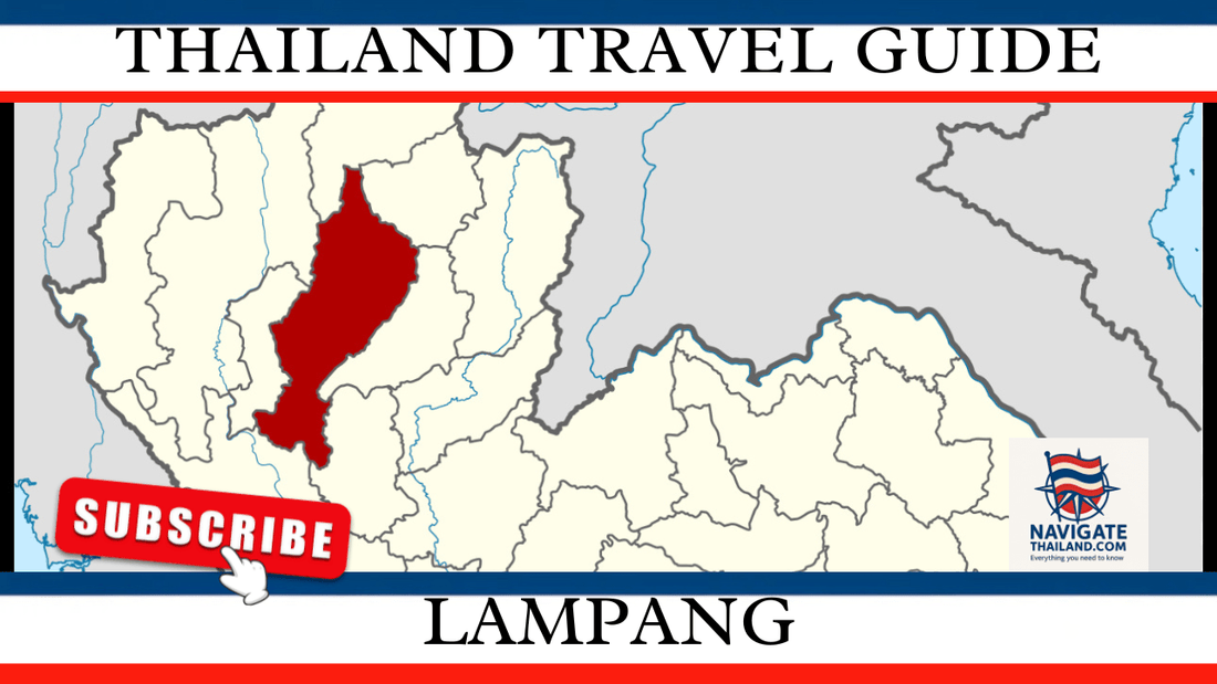 Lampang Travel Guide: Where Tradition Meets Tranquility in Thailands Northern Heart - Navigate Thailand