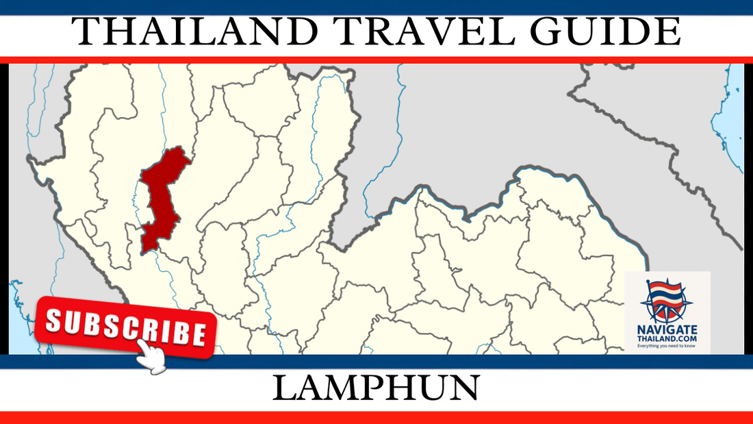 Lamphun Travel Guide: Northern Thailands Ancient Capital of Peace, Temples, and Longans - Navigate Thailand