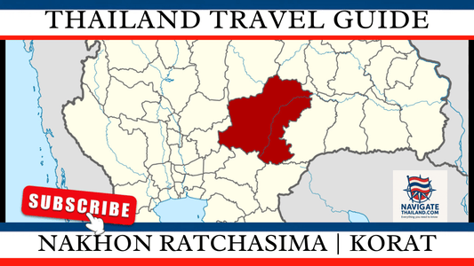 Nakhon Ratchasima (Korat) Travel Guide: Thailand’s Gateway to Isaan - Navigate Thailand