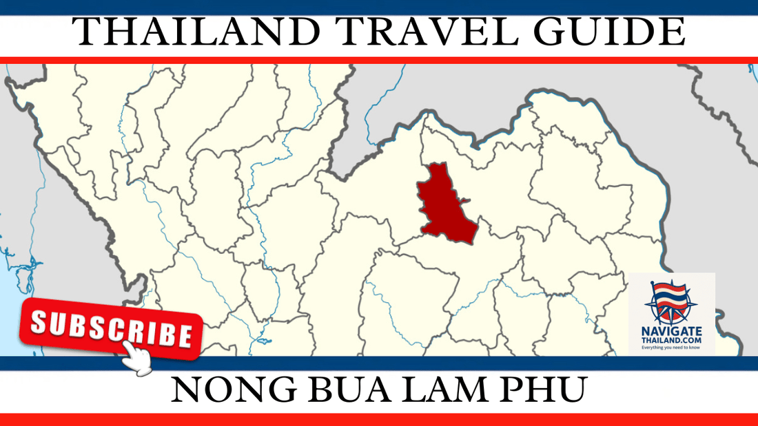 Nong Bua Lam Phu Travel Guide: Nature, Culture, and Quiet Escapes in Isaan - Navigate Thailand