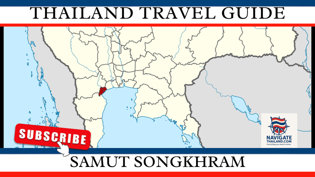 Samut Songkhram Travel Guide: Thailand’s Hidden Riverside Gem - Navigate Thailand