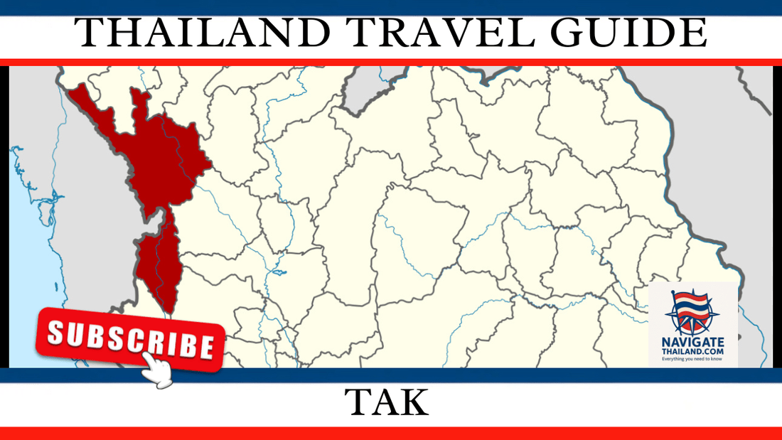 Tak Travel Guide: Waterfalls, Warriors, and Wilderness on Thailand’s Northern Frontier - Navigate Thailand