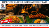 Thai Street Food: What to Try and Where to Find It - Navigate Thailand