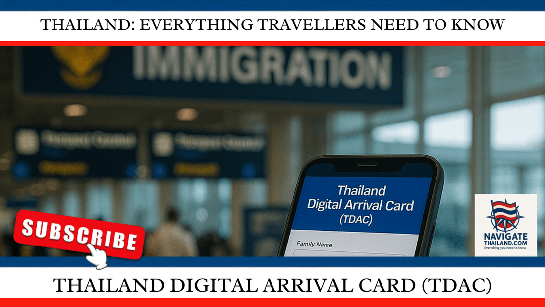 Thailand Digital Arrival Card (TDAC) - Navigate Thailand