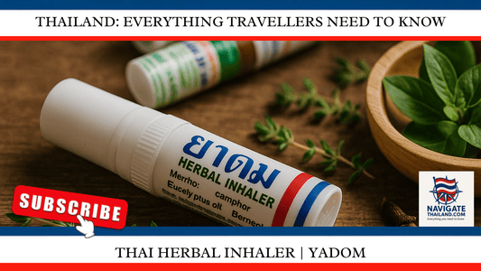 Yadom The Tai herbal inhaler - Navigate Thailand