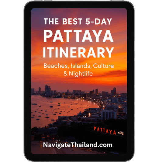 The Best 5 - Day Pattaya Itinerary - Navigate Thailand