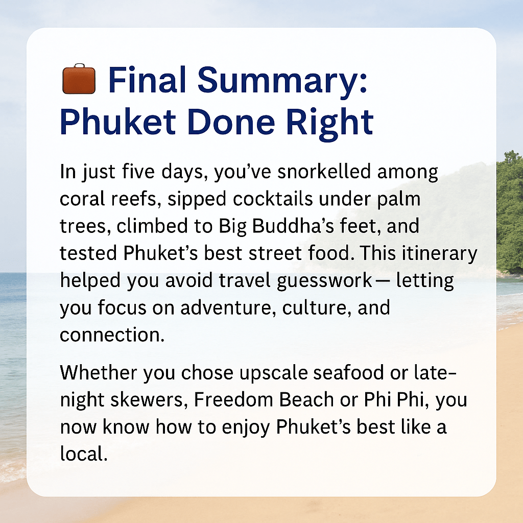 The Best 5 - Day Phuket Itinerary - Navigate Thailand