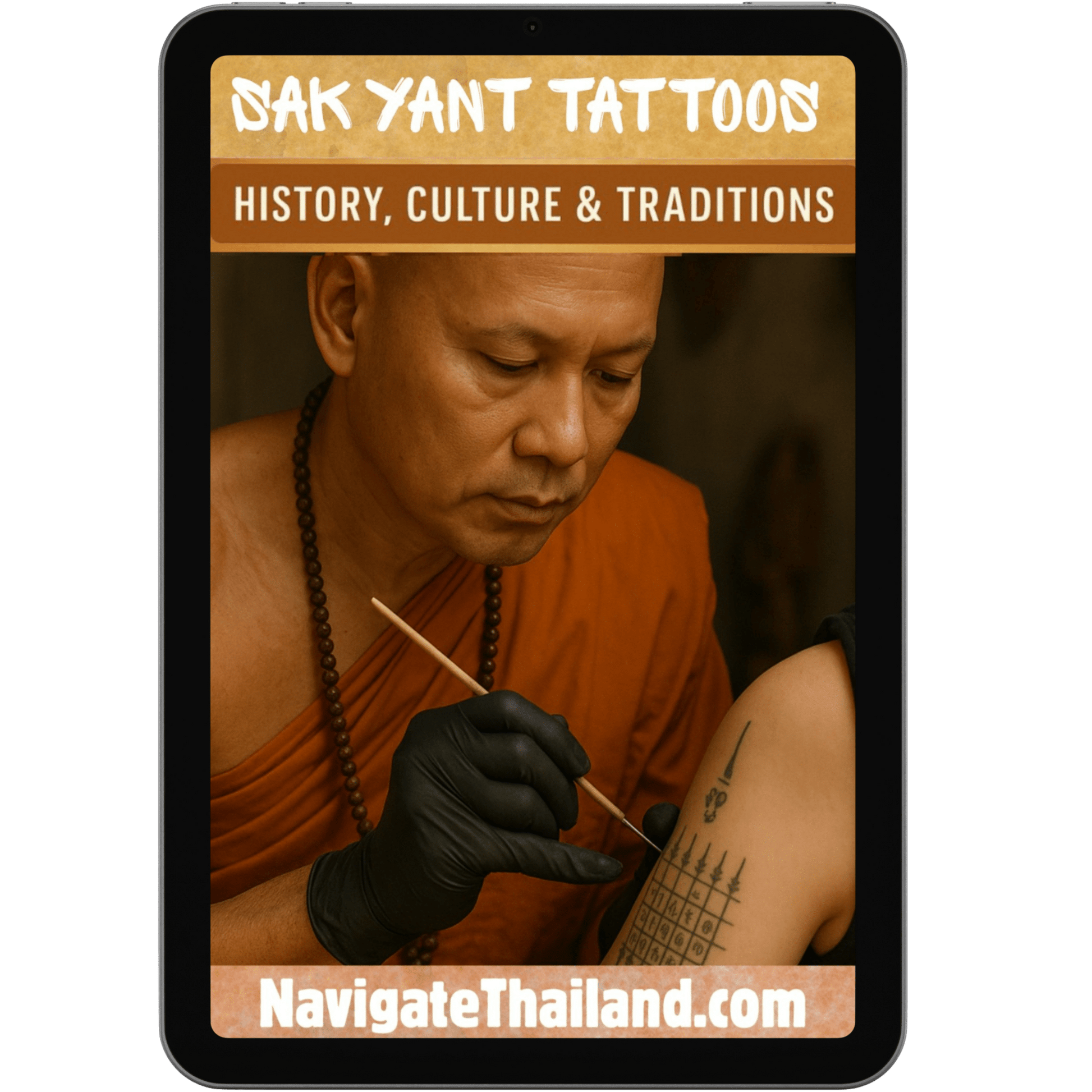 Traditional Sak Yant: History, Culture & Traditions | Thailand eBook Guide | Navigate Thailand - Navigate Thailand